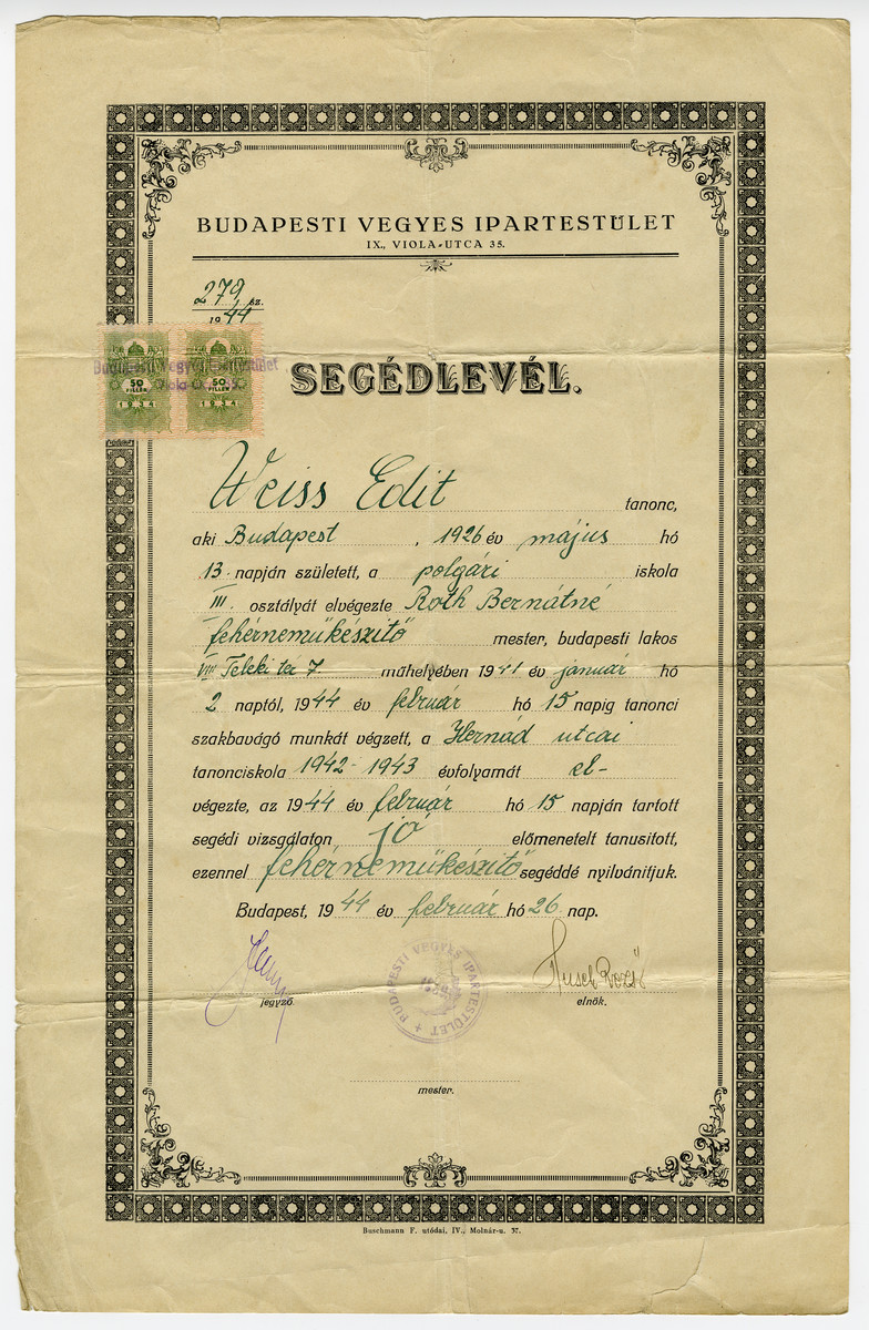 Certificate attesting that Edith Weiss graduated from a program to become a master seamstress.

This certificate was issued less than a month before the German invasion of Hungary.