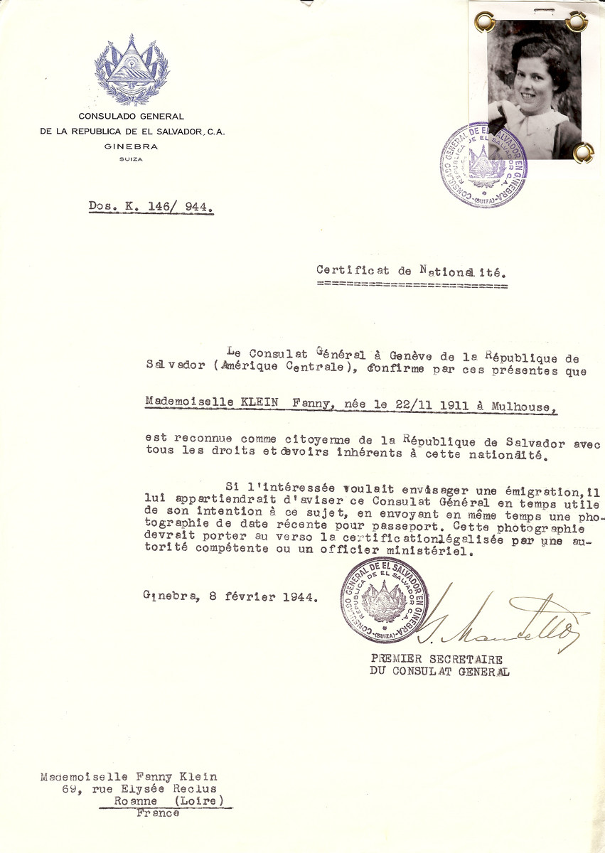 Unauthorized Salvadoran citizenship certificate issued to Fanny Klein (b. November 22, 1911 in Mulhouse), by George Mandel-Mantello, First Secretary of the Salvadoran Consulate in Switzerland and sent to her in Roanne.

(Fanny Klein is the daughter of Alexander and Marguerite Klein seen in w/s 86110.)  Fanny Klein survived the war in Roanne.  After the war she settled in Paris where she married Alexander Sternberg in 1945 or 1946. She died in 1993.