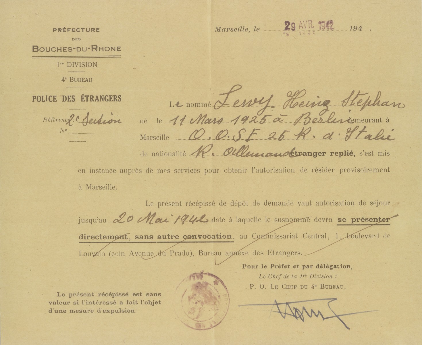 A temporary residence permit issued by the French police in Marseille to Heinz Stephan Lewy which allowed him to stay in Marseilles from April 20 to May 20, 1942.