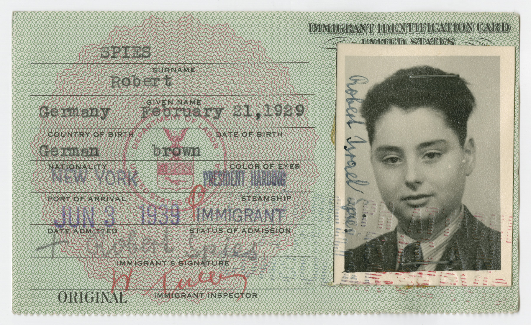 United States Immigrant Identification Card issued to Robert Spies.

It states he was born in Germany though he was born in Vienna.