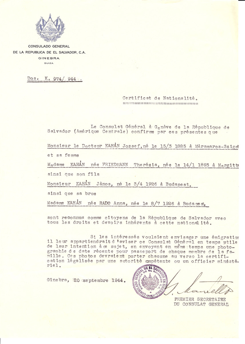 Unauthorized Salvadoran citizenship certificate issued to Dr. Jozsef Kahan (b. March 15, 1885 in Marameros-Sziget), his wife Therezia (nee Friedmann) Kahan (b. January 1, 1893 in Margitta), and their children Janos (b. April 3, 1926) and Anna (b. July 8, 1926) by George Mandel-Mantello, First Secretary of the Salvadoran Consulate in Switzerland and sent to their residence in Budapest.