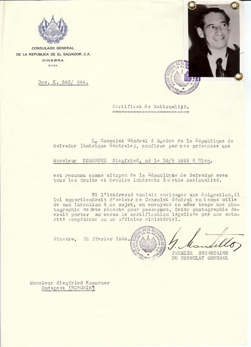 Unauthorized Salvadoran citizenship certificate issued to Siegfried Komorner (b. September 10, 1899 in Vienna) by George Mandel-Mantello, First Secretary of the Salvadoran Consulate in Switzerland and sent to his residence in Budapest.