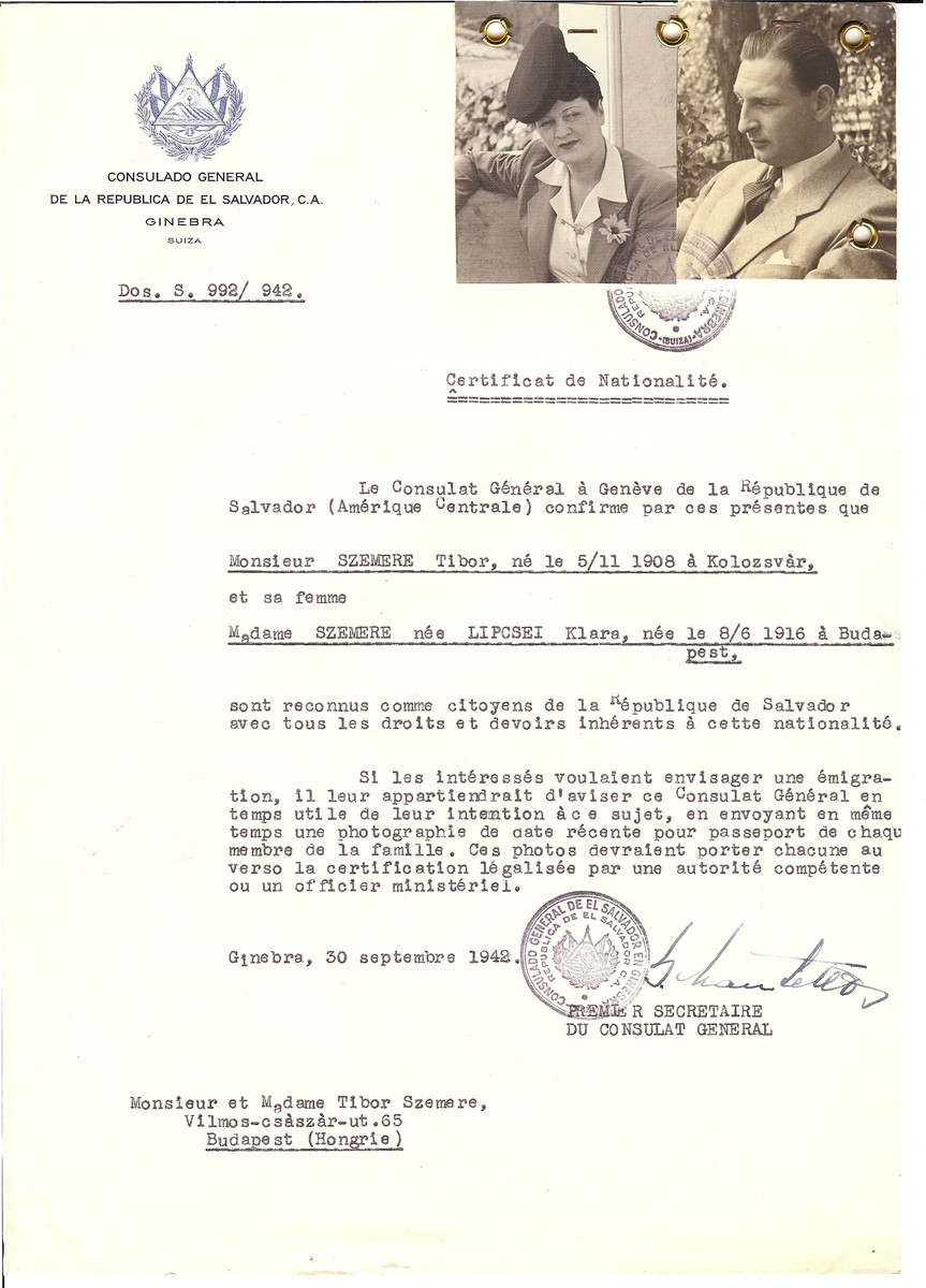 Unauthorized Salvadoran citizenship certificate issued to Tibor Szemere (b. November 5, 1908 in Koloszvar) and his wife Klara (nee Lipcsei) Szemere (b. June 8, 1916 in Budapest) by George Mandel-Mantello, First Secretary of the Salvadoran Consulate in Geneva, and sent to them in Budapest.