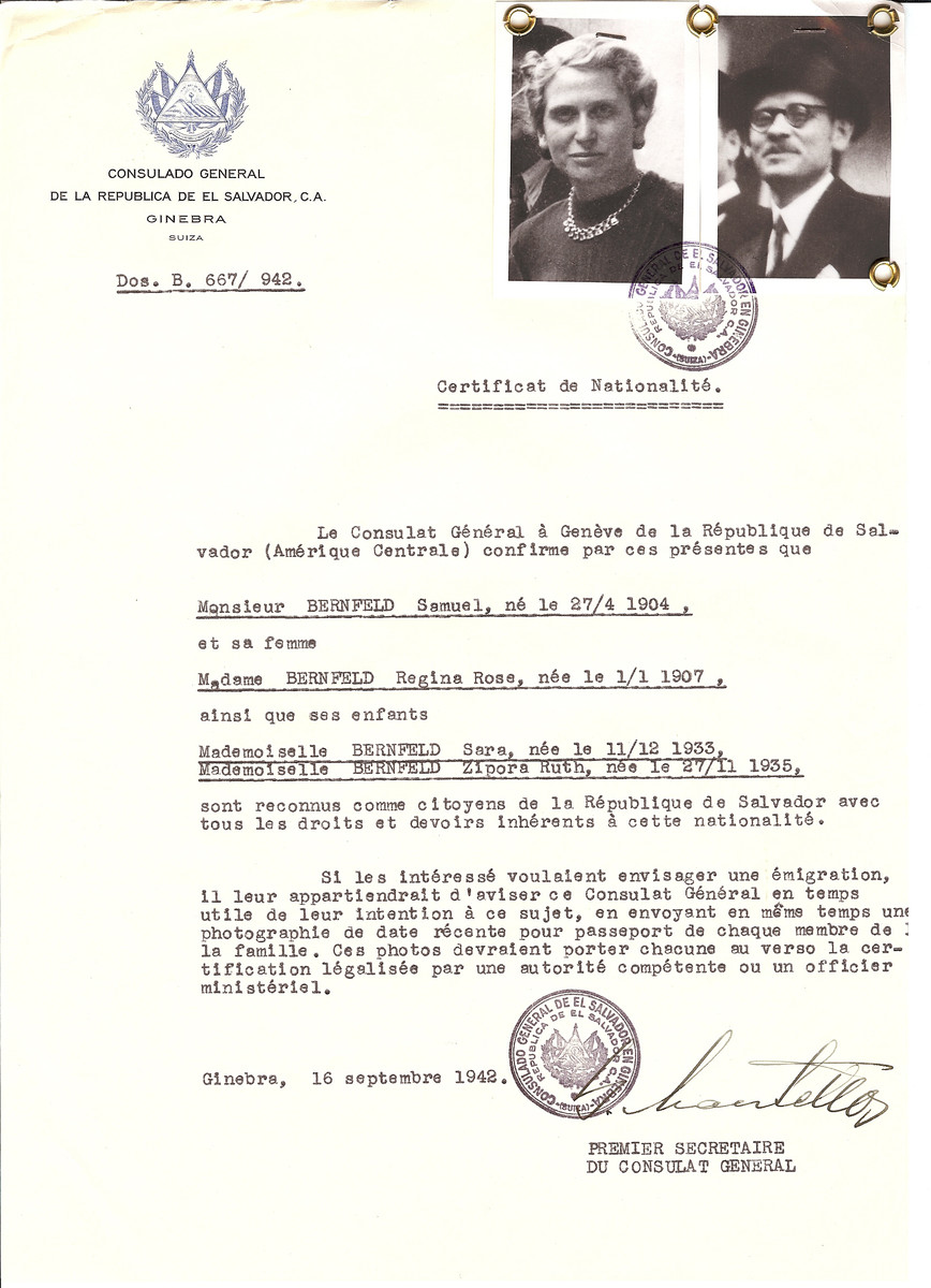 Unauthorized Salvadoran citizenship certificate issued to Samuel Bernfeld (b. April 27, 1904), his wife Regina Rose Bernfeld )b. January 1, 1907) and their daughters Sara (b. December 11, 1933) and Zipora Ruth (b. November 27, 1935) by George Mandel-Mantello, First Secretary of the Salvadoran Consulate in Switzerland. 

The entire family was on the Kasztner Transport and came in Switzerland in December 1944.