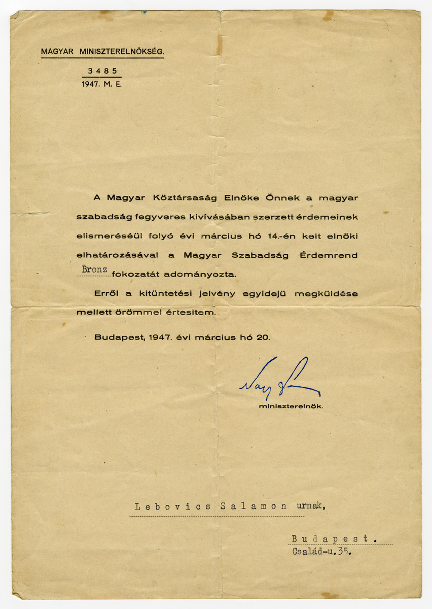 Letter addressed to Salamon Lebovics himself, from the Office of the Prime Minister informing him that he has been granted the Bronze rank of the Hungarian Freedom Medal.