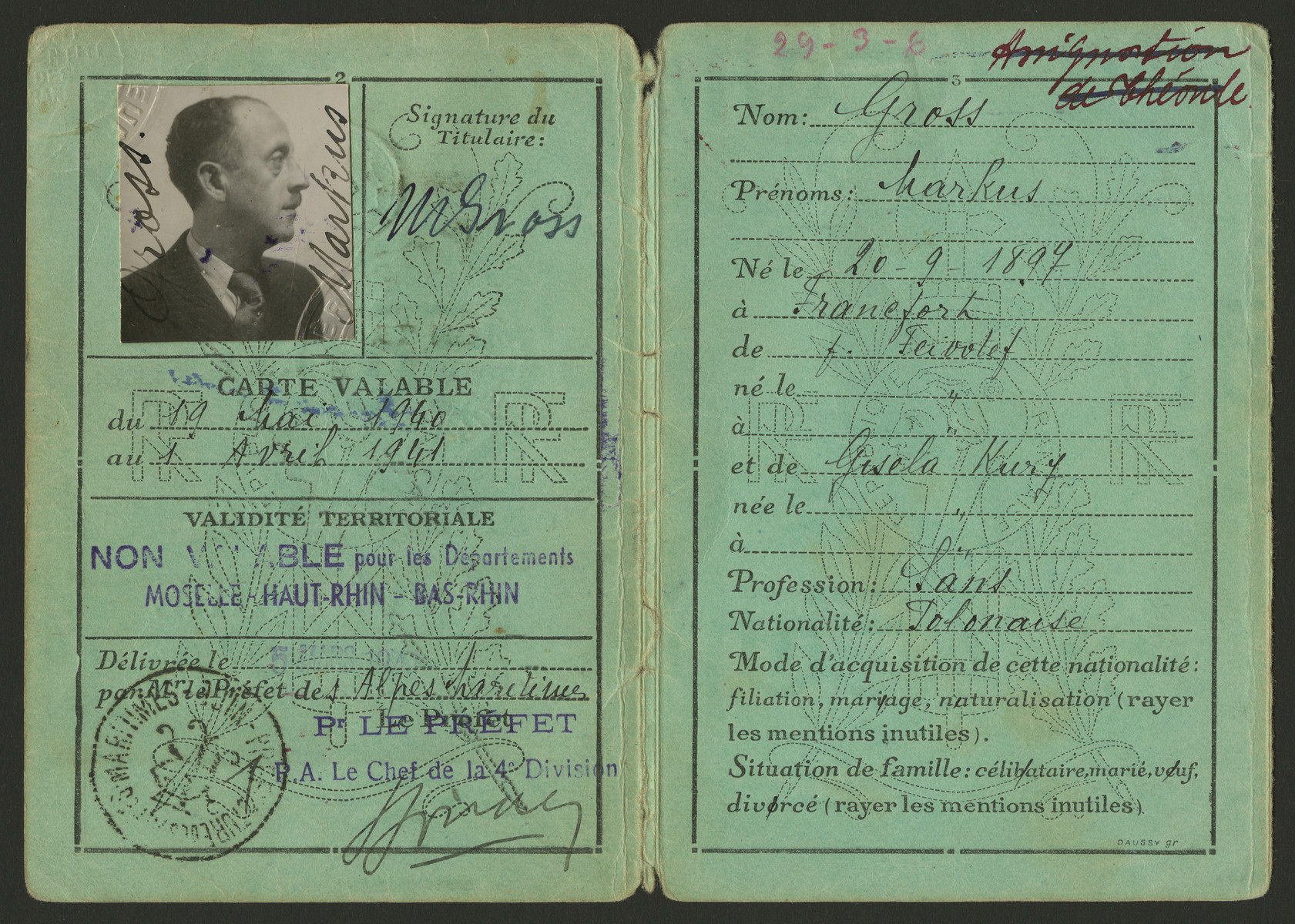 Identification card issued to Markus (Max) Gross in the Alpes-Maritimes department.  The papser states that it is not valid in thedepartments of Moselle, Haute Rhin and Bas Rhin.