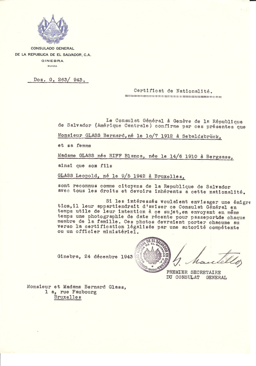 Unauthorized Salvadoran citizenship certificate issued to Bernard Glass (b. July 10, 1912 in Sebaldsbrueck),  his wife Blanca (nee Riff) Glass (b. June 14, 1910 in Bergsass) and son Leopold (b. May 9, 1942 in Brussels) by George Mandel-Mantello, First Secretary of the Salvadoran Consulate in Switzerland and sent to their residence in Brussels.