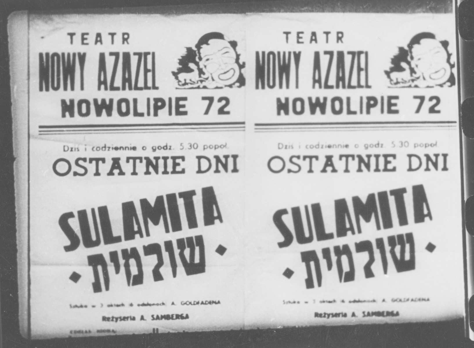 A poster in the Warsaw ghetto advertises a performance of "Shulamit" by A. Goldfaden in the "Nowy Azazel" [New Hell] theater.