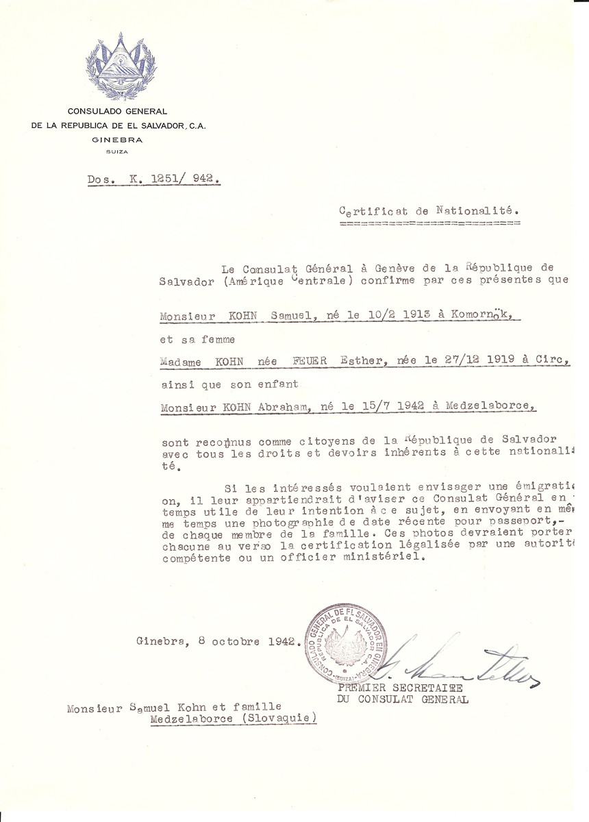 Unauthorized Salvadoran citizenship certificate issued to Samuel Kohn (b. February 10, 1913 in Komornok), his wife Esther (Feuer) Kohn (b. December 27, 1919 in Circ), and their son Abraham Kohn (b. July 15, 1942 in Medzelaborco) by George Mandel-Mantello, First Secretary of the Salvadoran Consulate in Switzerland and sent to their residence in Slovakia.