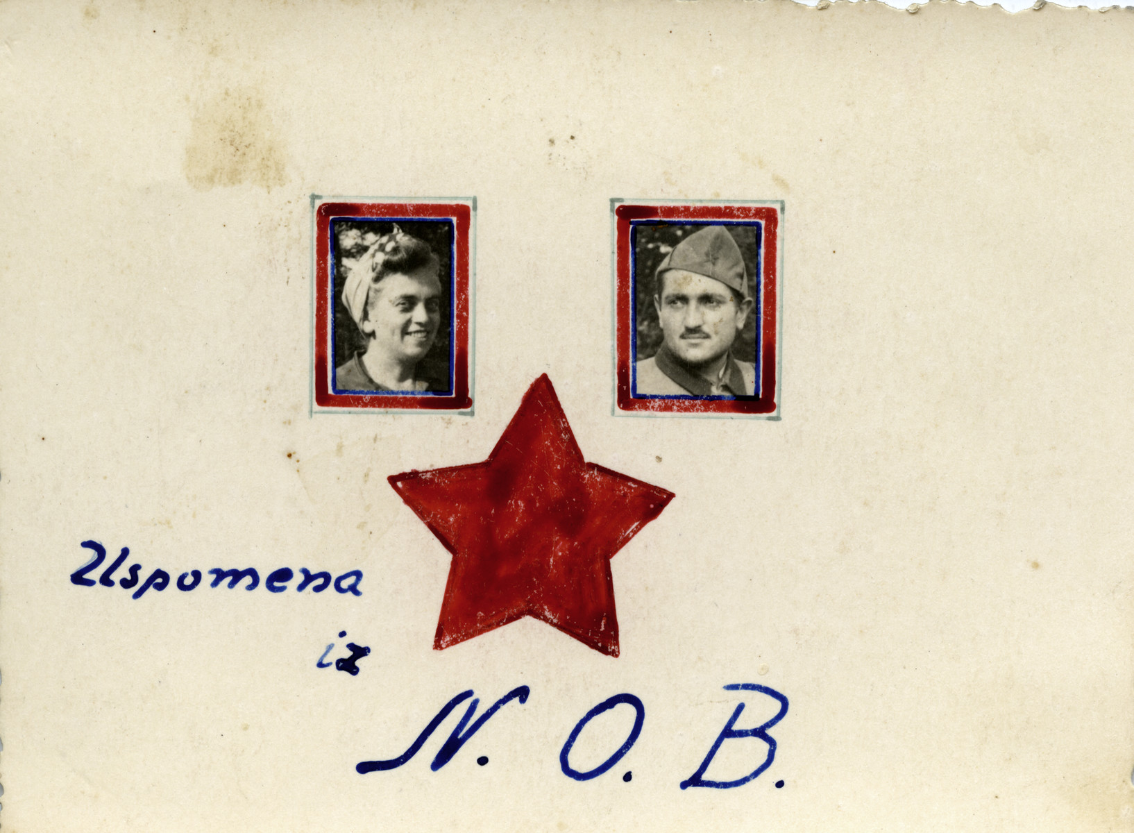 Card with a drawing of a red star, photographs and the initials NOB (the Yugoslav Partisan movement).

The text reads "a souvenir from the NOB."