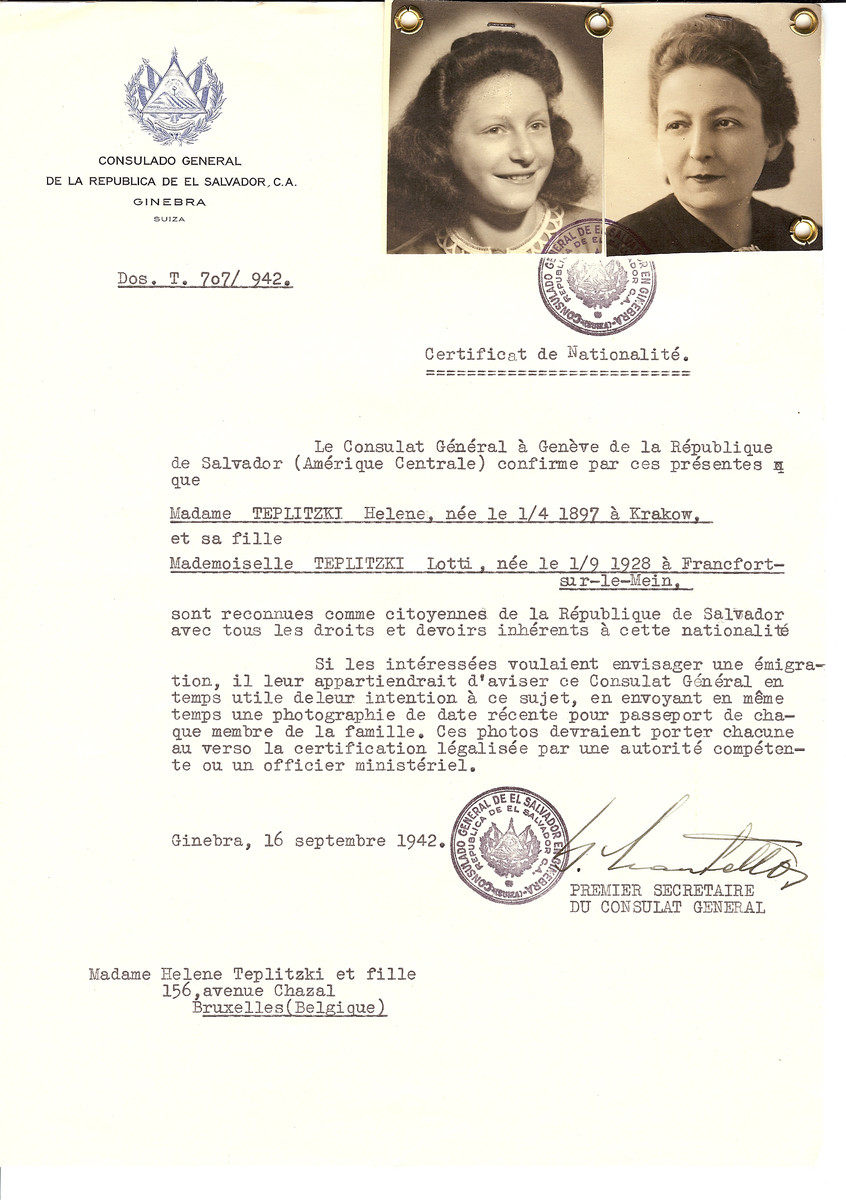 Unauthorized Salvadoran citizenship certificate issued to Helene Teplitzki (b. April 1, 1897 in Krakow) and her daughter Lotti (b. September 1, 1928 in Frankfurt) by George Mandel-Mantello, First Secretary of the Salvadoran Consulate in Switzerland and sent to their residence in Brussels.