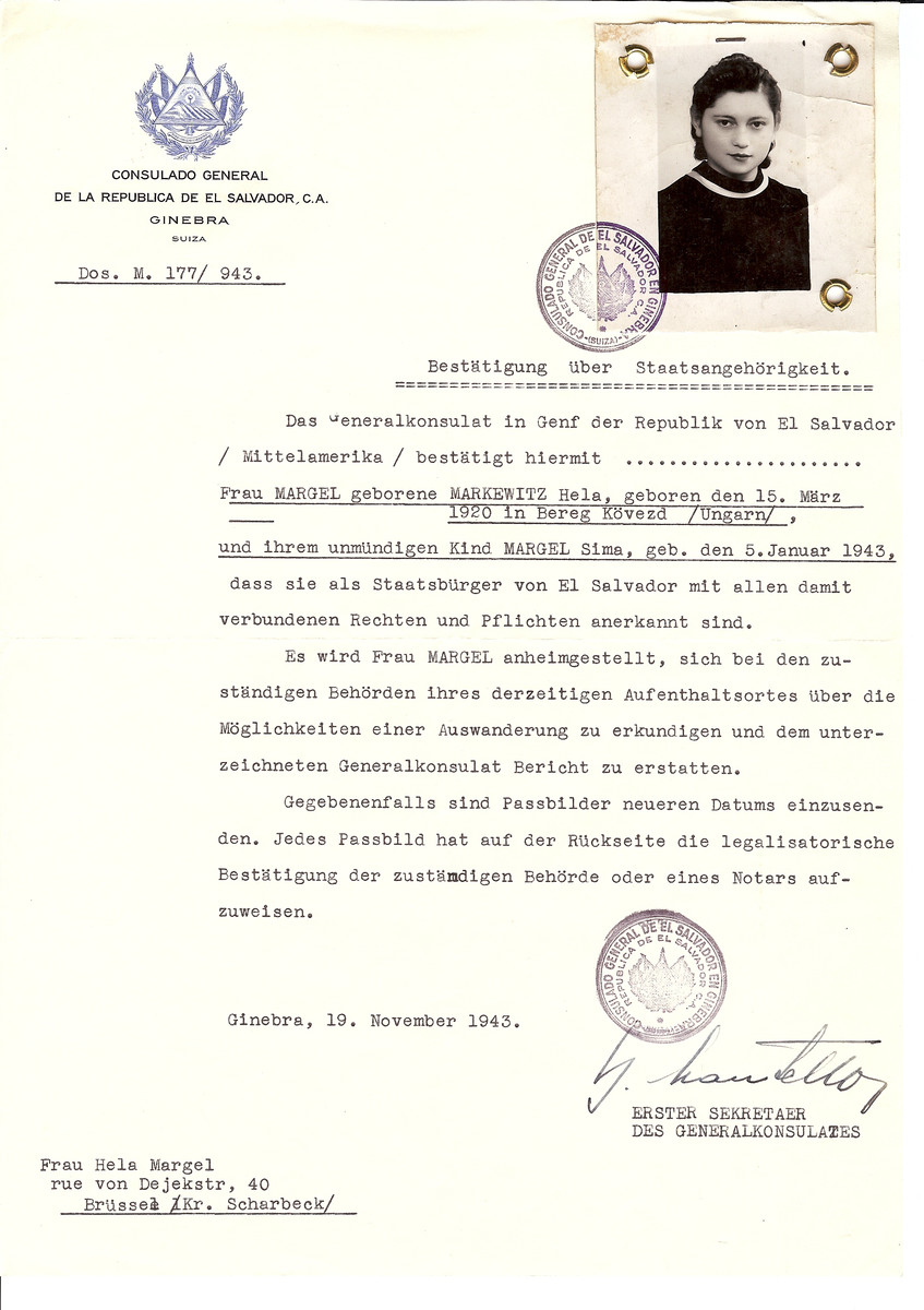 Unauthorized Salvadoran citizenship certificate issued to Hela (nee Markowicz) Margel (b. March 15, 1920 in Bereg Kevezc) and her child Sima (b. January, 1943 in Charleroi) by George Mandel-Mantello, First Secretary of the Salvadoran Consulate in Switzerland and sent to her residence in Brussels.