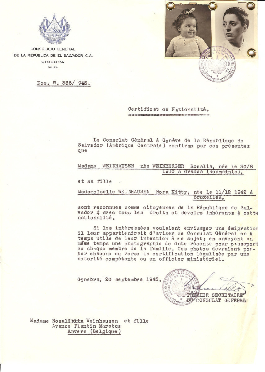 Unauthorized Salvadoran citizenship certificate issued to Rosalia (nee Weinberger) Weinhausen (b. August 30, 1910 in Oradea) and her daughter Nora Kitty (b. December 11, 1942 in Brussels) by George Mandel-Mantello, First Secretary of the Salvadoran Consulate in Switzerland and sent to his residence their Antwerp.