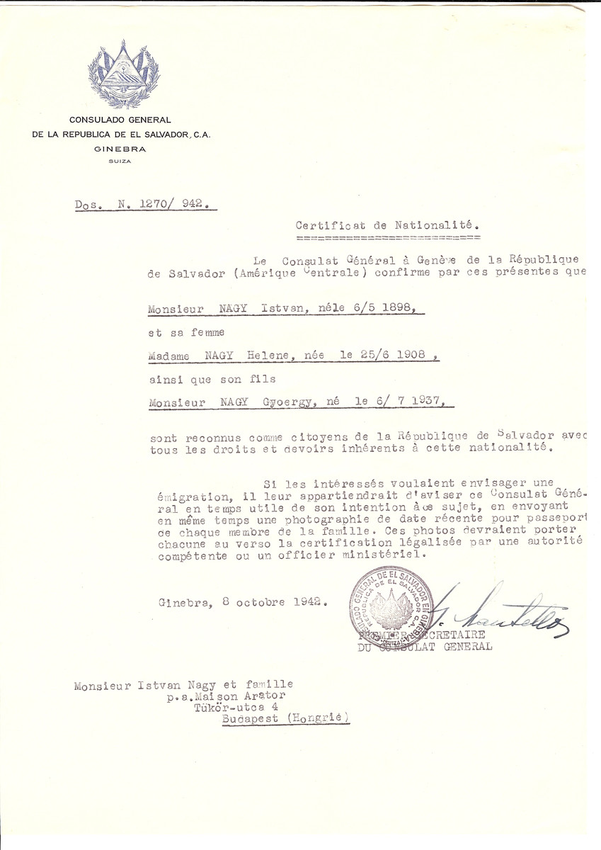 Unauthorized Salvadoran citizenship certificate issued to Istvan Nagy (b. May 6, 1898), his wife Helene Nagy (b. June 25, 1908) and son Gyoergy (b. July 6, 1937) by George Mandel-Mantello, First Secretary of the Salvadoran Consulate in Switzerland and sent to them in Budapest.