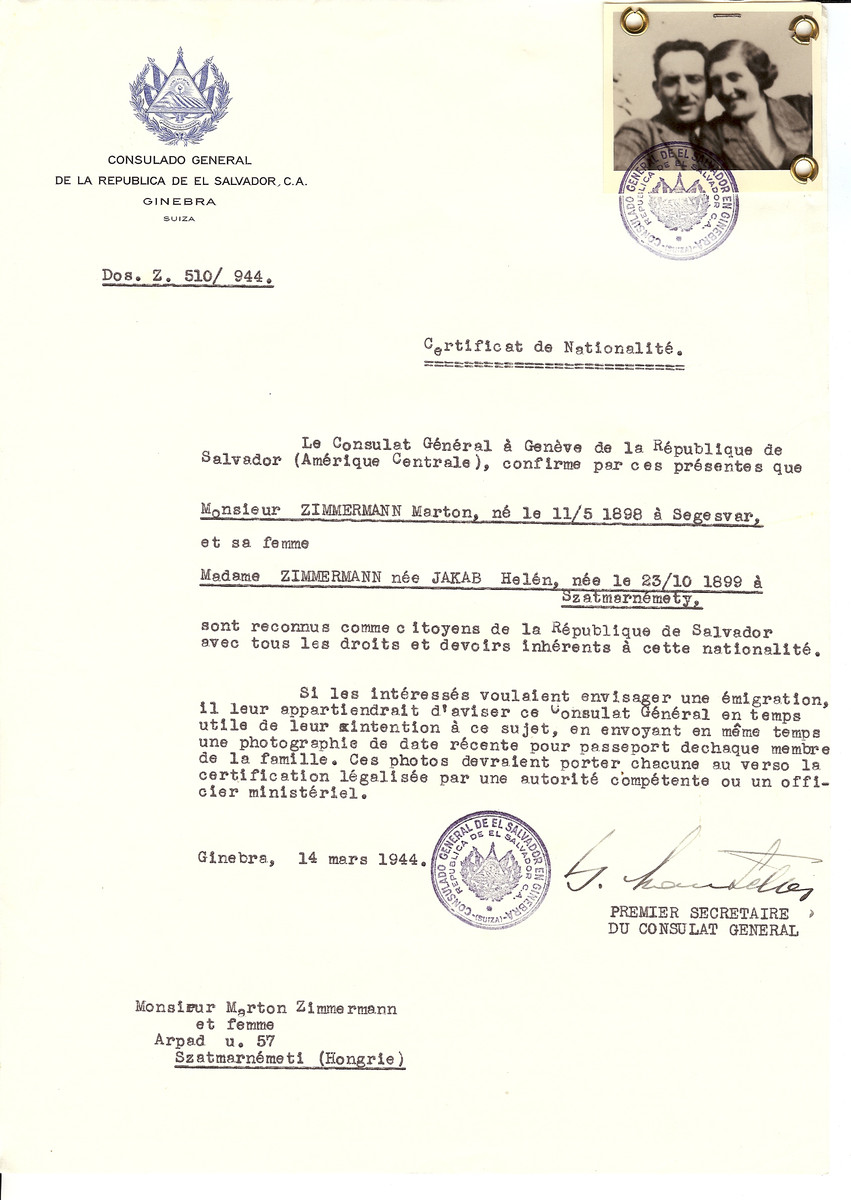 Unauthorized Salvadoran citizenship certificate issued to Marton Zimmermann (b. May 11, 1898 in Segeszvar) and his wife Helen (nee Jakab) Zimmermann (b. October 10, 1899 in Szatmarnemety) by George Mandel-Mantello, First Secretary of the Salvadoran Consulate in Switzerland and sent to their residence in Szatmarnemety.