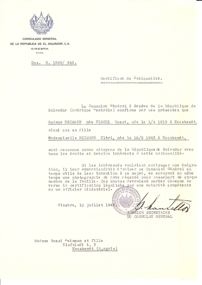 Unauthorized Salvadoran citizenship certificate issued to Rozsi (nee Fischl) Heimann (b. April 1, 1919 in Kecskemet) and her daughter Klari Heimann (b. February 10, 1943) by George Mandel-Mantello, First Secretary of the Salvadoran Consulate in Switzerland and sent to their residence in Kecskemet.