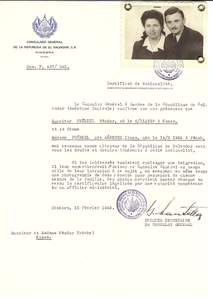 Unauthorized Salvadoran citizenship certificate made out to Nandor Frankel (b. November 6, 1912 in Kosice) and his wife Ilona (nee Markusz) Frankel (b. February 14, 1920 in Jansk) by George Mandel-Mantello, First Secretary of the Salvadoran Consulate in Geneva and sent to them in Kosice.