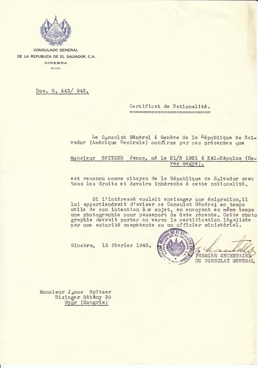 Unauthorized Salvadoran citizenship certificate issued to Janos Spitzer (b. March 21, 1921 in Kal-Kapolna) by George Mandel-Mantello, First Secretary of the Salvadoran Consulate in Switzerland and sent to him in Gyor.