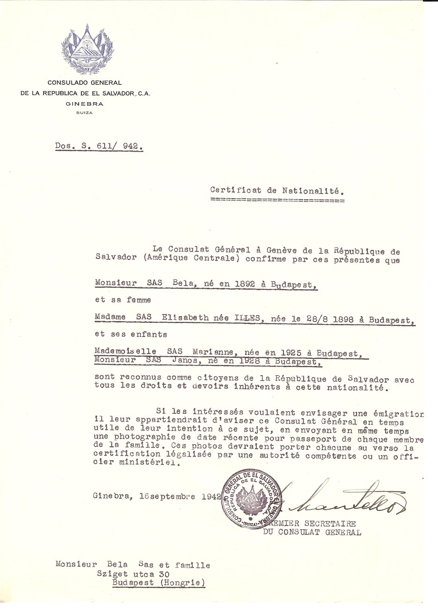 Unauthorized Salvadoran citizenship certificate issued to Bela Sas (b. 1892), his wife Elisabeth (nee Illes) Sas (b. August 28, 1898 in Budapest) and their children Marianne (b. 1925) and Janos (b. 1928) by George Mandel-Mantello, First Secretary of the Salvadoran Consulate in Switzerland and sent to them in Budapest.