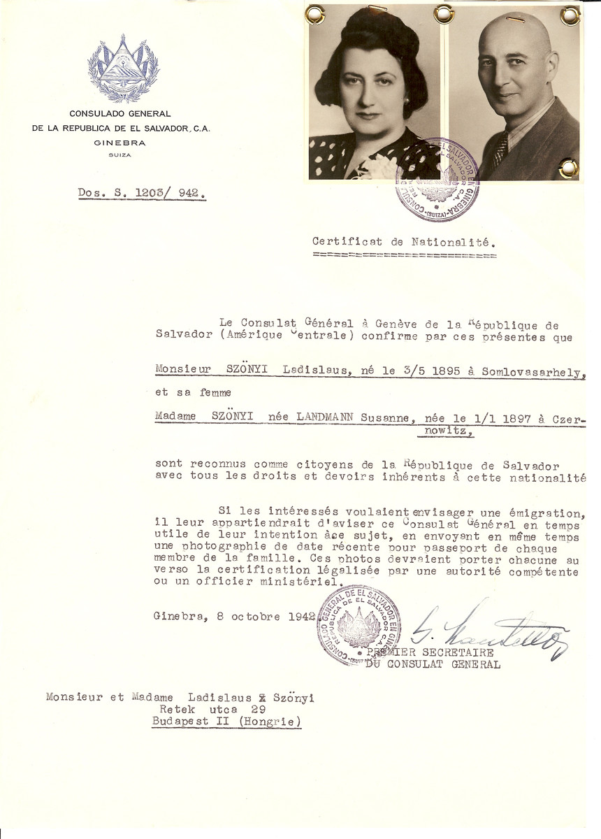 Unauthorized Salvadoran citizenship certificate issued to Ladislaus Szonyi (b. May 3, 1895 in Somlovasarhely) and his wife Susanne (nee Landmann) Szonyi (b. January 1, 1897 in Czernowitz) by George Mandel-Mantello, First Secretary of the Salvadoran Consulate in Switzerland and sent to them in Budapest.