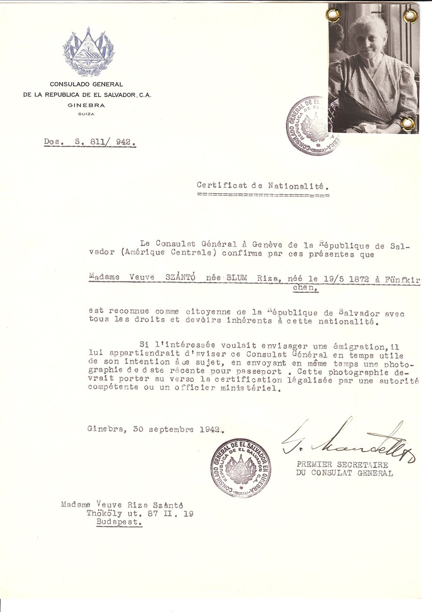 Unauthorized Salvadoran citizenship certificate issued to Rize (nee Blum) Szanto (b. May 19, 1872 in Funfkirchen) by George Mandel-Mantello, First Secretary of the Salvadoran Consulate in Switzerland and sent to her in Budapest.