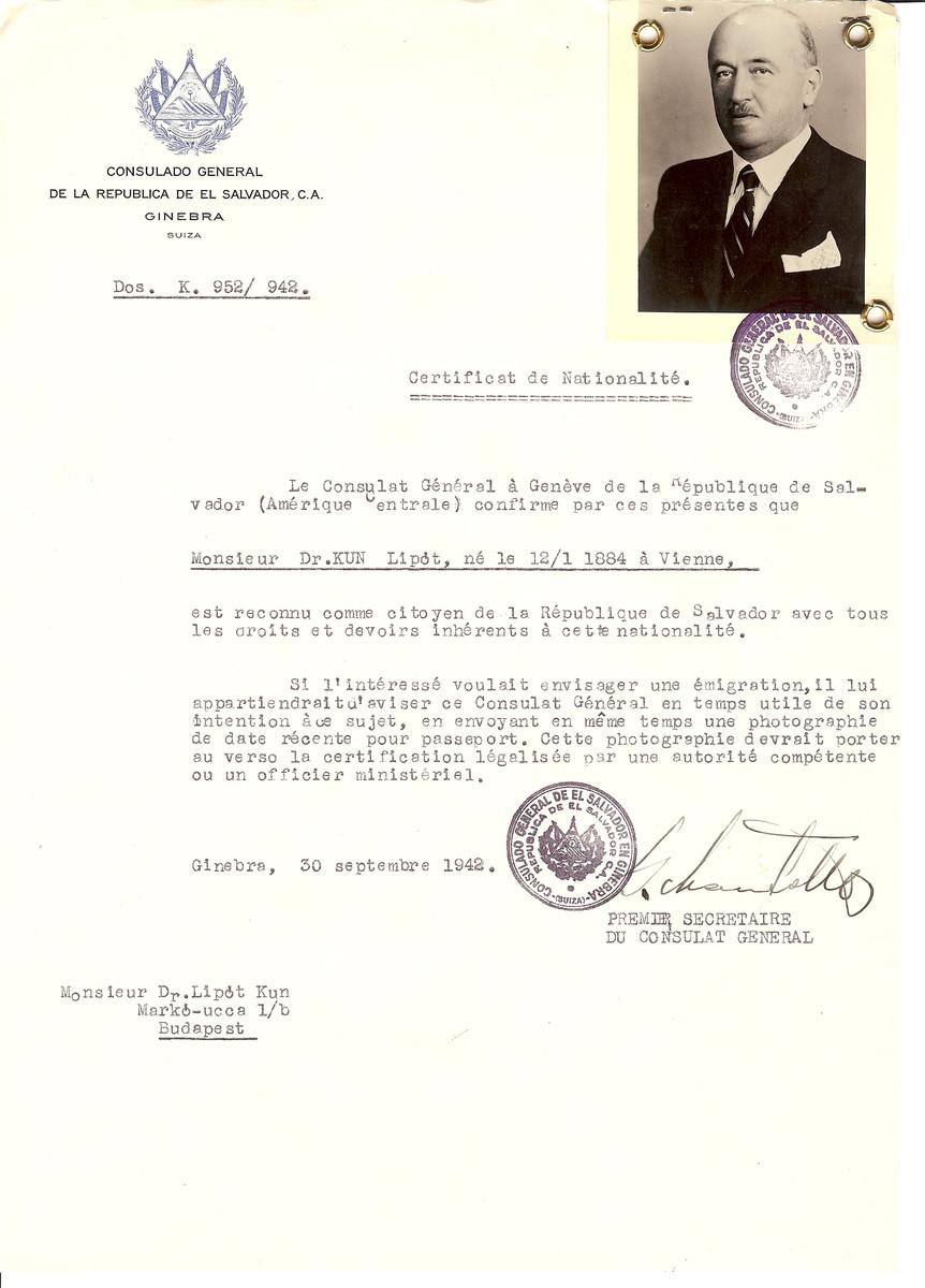 Unauthorized Salvadoran citizenship certificate made out to Dr. Lipot Kun (b. January 12. 1884 in Vienna) by George Mandel-Mantello, First Secretary of the Salvadoran Consulate in Geneva and sent to him in Budapest.