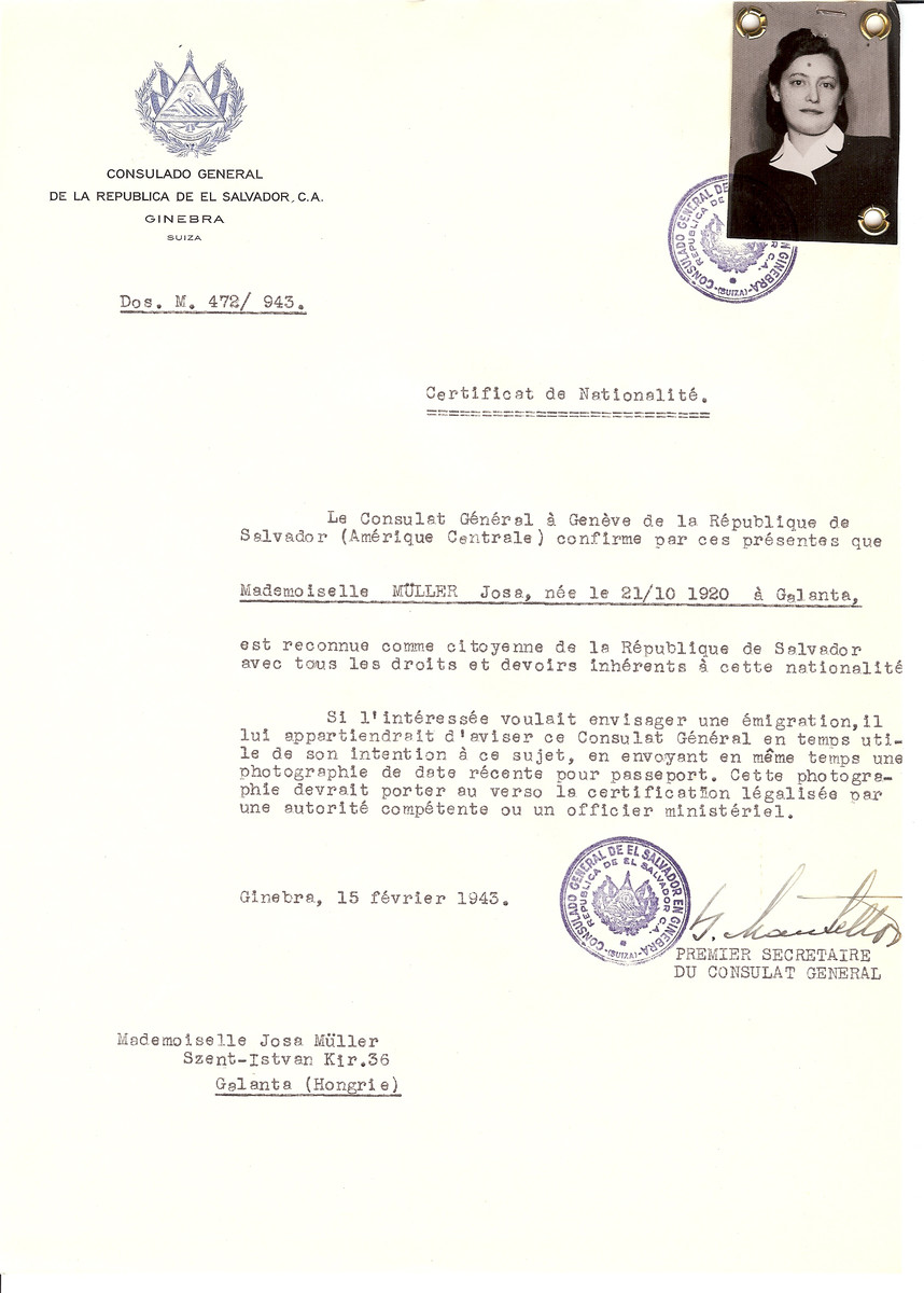 Unauthorized Salvadoran citizenship certificate issued to Josa Muller (b. October 21, 1920 in Galanta) by George Mandel-Mantello, First Secretary of the Salvadoran Consulate in Switzerland and sent to her residence in Galanta.