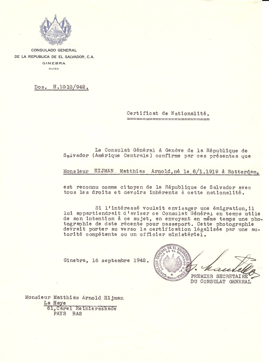 Unauthorized Salvadoran citizenship certificate issued to Matthias Arnold Hijman (b. January 8, 1919 in Rotterdam) by George Mandel-Mantello, First Secretary of the Salvadoran Consulate in Switzerland and sent to his residence in The Hague.