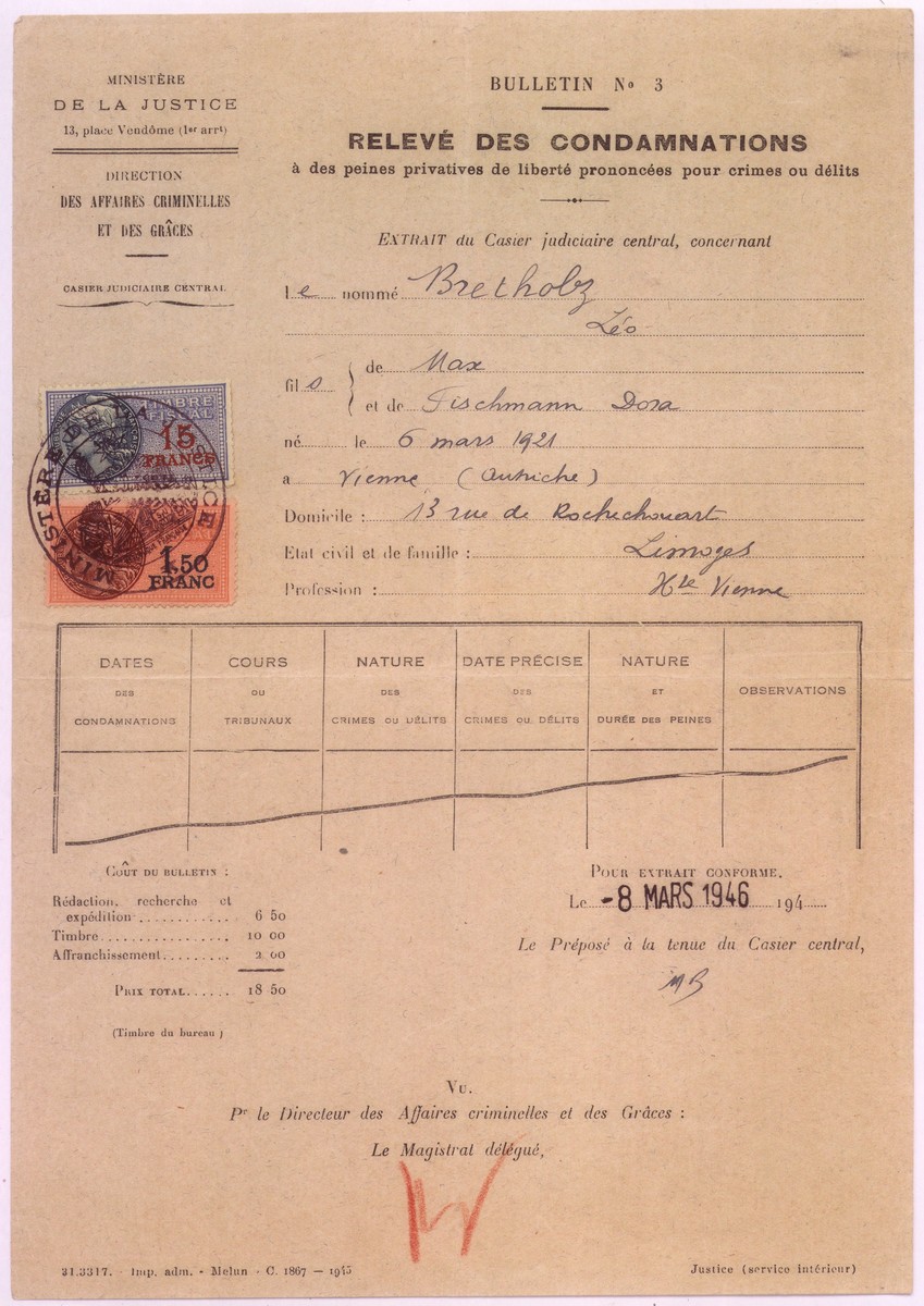 Affidavit acquitting Leo Bretholz of his wartime conviction for illegally living in France and evading arrest.  This acquittal cleared the way for Leo to immigrate to the United States after the war.