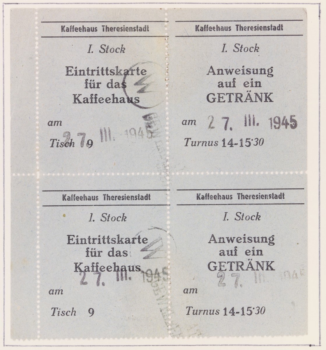 Tickets of admission to the Theresienstadt coffee house stamped with the date March 27, 1945.

The tickets provided entry and one drink between the hours of 2 and 3:30p.m.