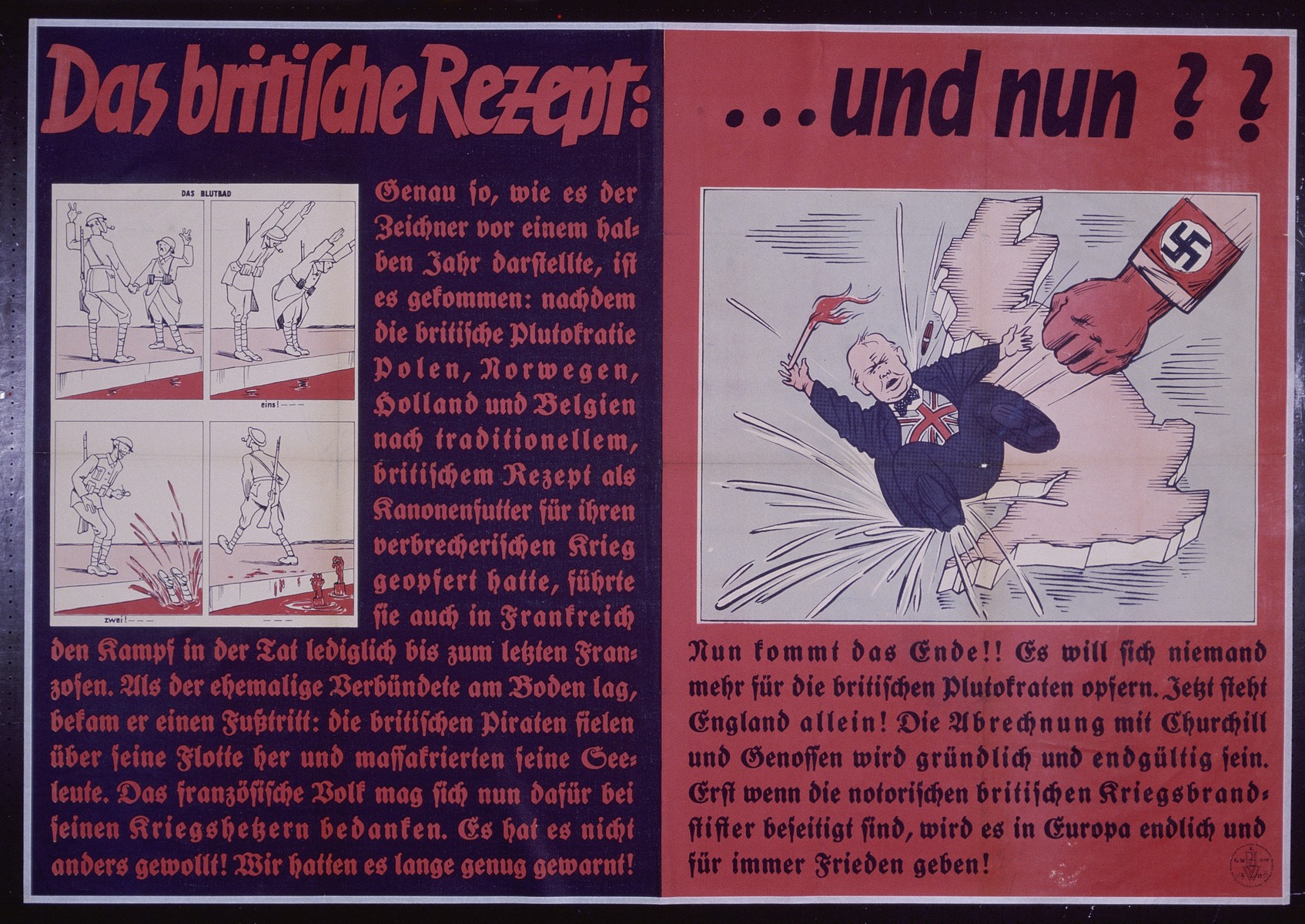Nazi propaganda poster entitled, "Das britische Rezept...und nun?", issued by the "Parole der Woche," a wall newspaper (Wandzeitung) published by the National Socialist Party propaganda office in Munich.