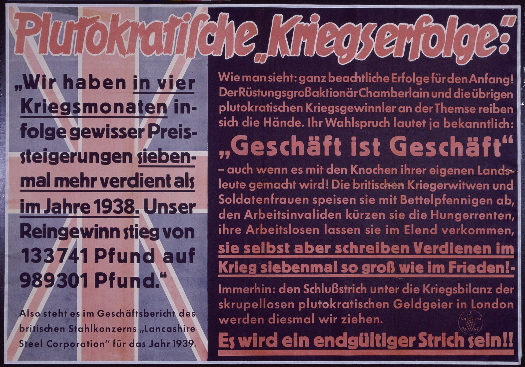 Nazi propaganda poster entitled, "Plutokratische Kriegserfolge," issued by the "Parole der Woche," a wall newspaper (Wandzeitung) published by the National Socialist Party propaganda office in Munich.
