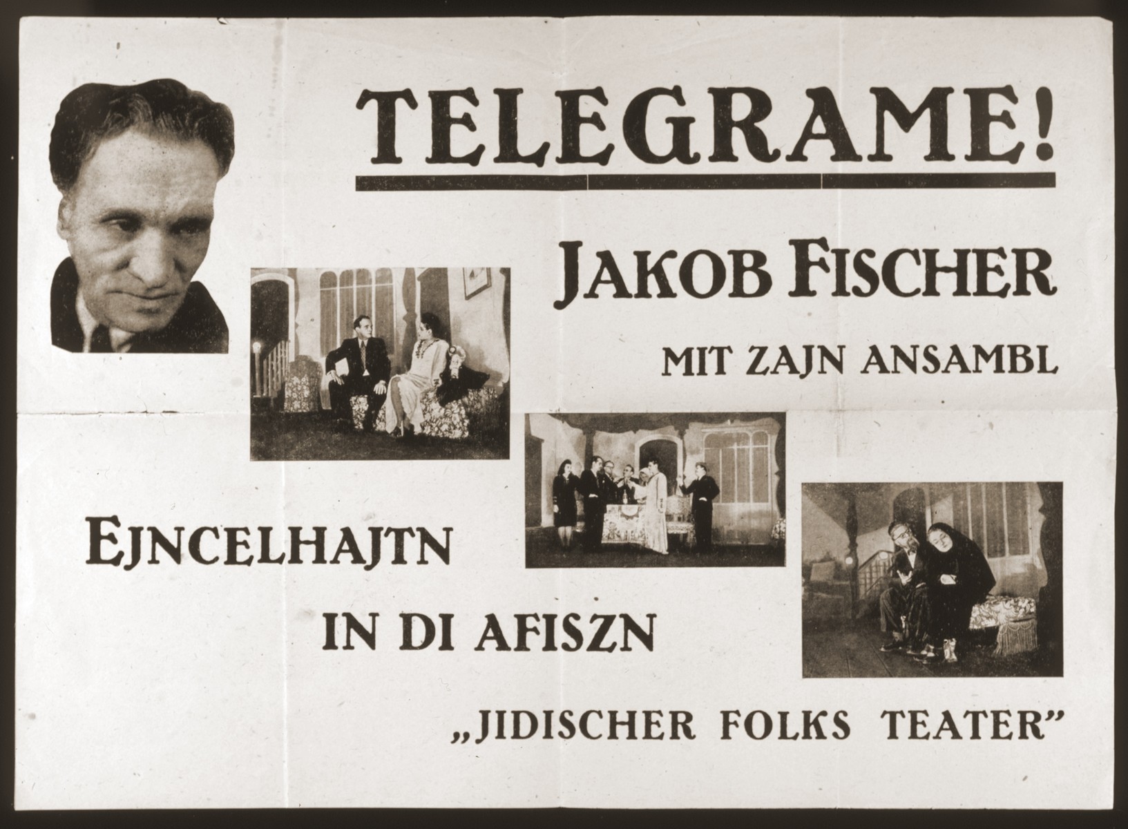 Poster advertising the play "Telegrame!" at the Jidischer Folks Teater.  The production stars Jakob Fischer and his ensemble.

Theatrical troupes revived the works of the prewar Yiddish stage during the postwar DP period from 1945-1951.