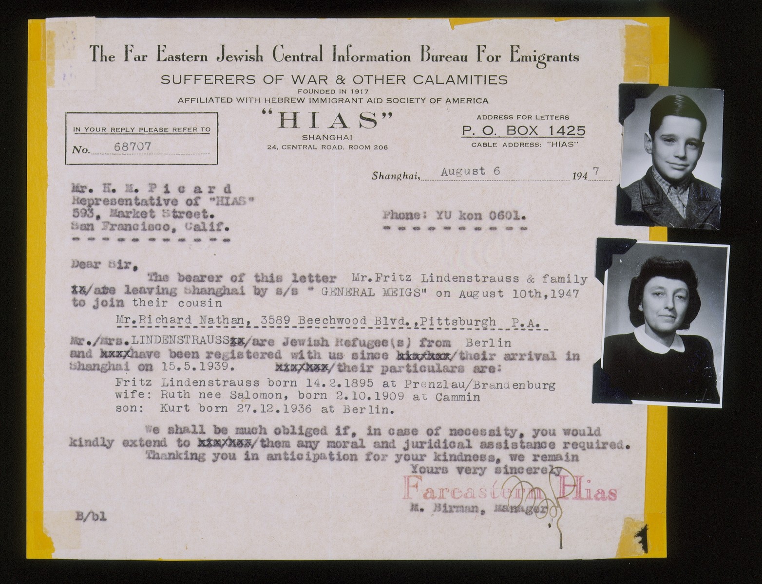 Document issued by The Far Eastern Jewish Central Information Bureau For Emigrants, an affiliate of HIAS, certifying that three members of a Jewish refugee family are leaving Shanghai to join a cousin in PIttsburgh, PA.

The three refugees are Fritz, Ruth, and Kurt Lindenstrauss. The Lindenstrauss' fled from Berlin to Shanghai in 1939.
