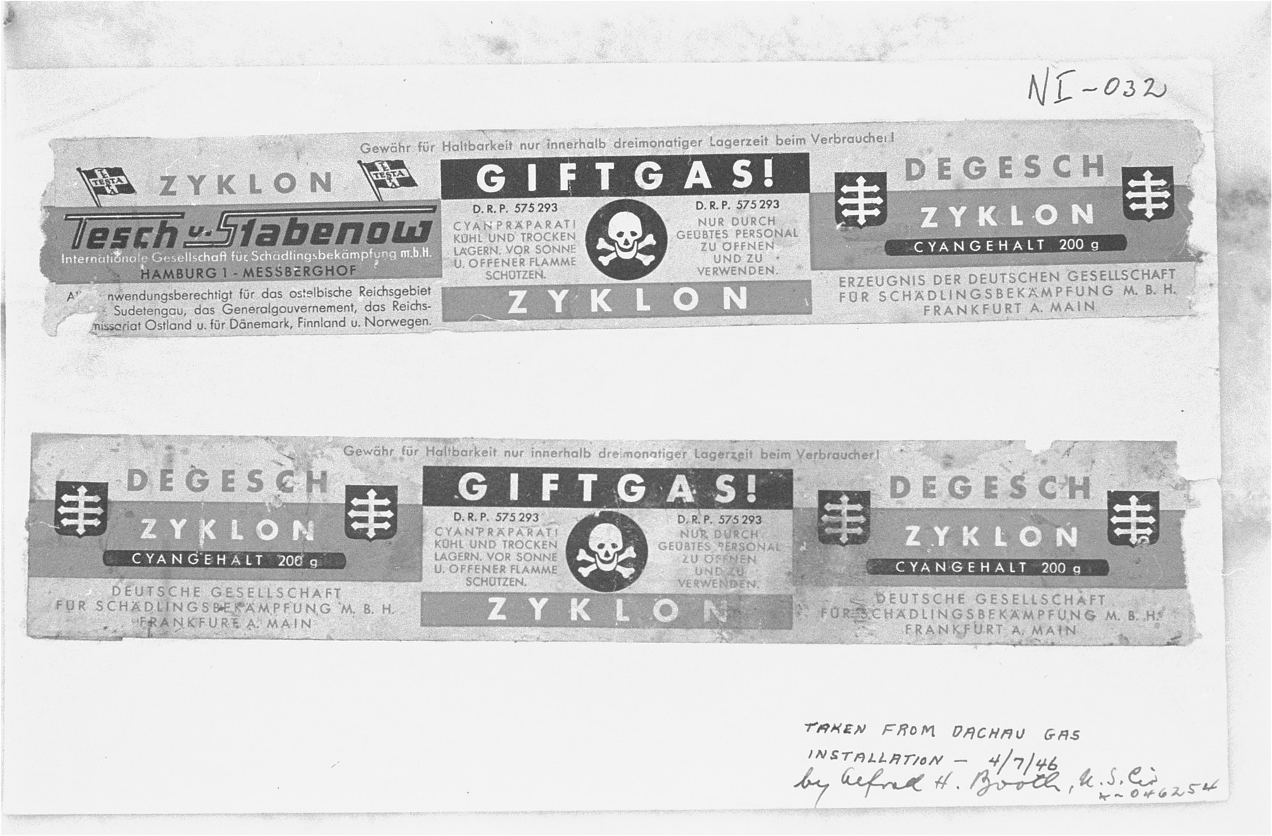 Labels taken from canisters of Zyklon B from the Dachau Gas Installation.   

The first and third panels contain the German Pest Control Company emblem and the brand name Zyklon.  The center panel reads "Poison Gas!"   "Cyanide Preparation!  [skull and crossbones] to be opened and used only by trained personnel."  The labels were used as evidence at the International Military Tribunal trial of war criminals at Nuremberg.