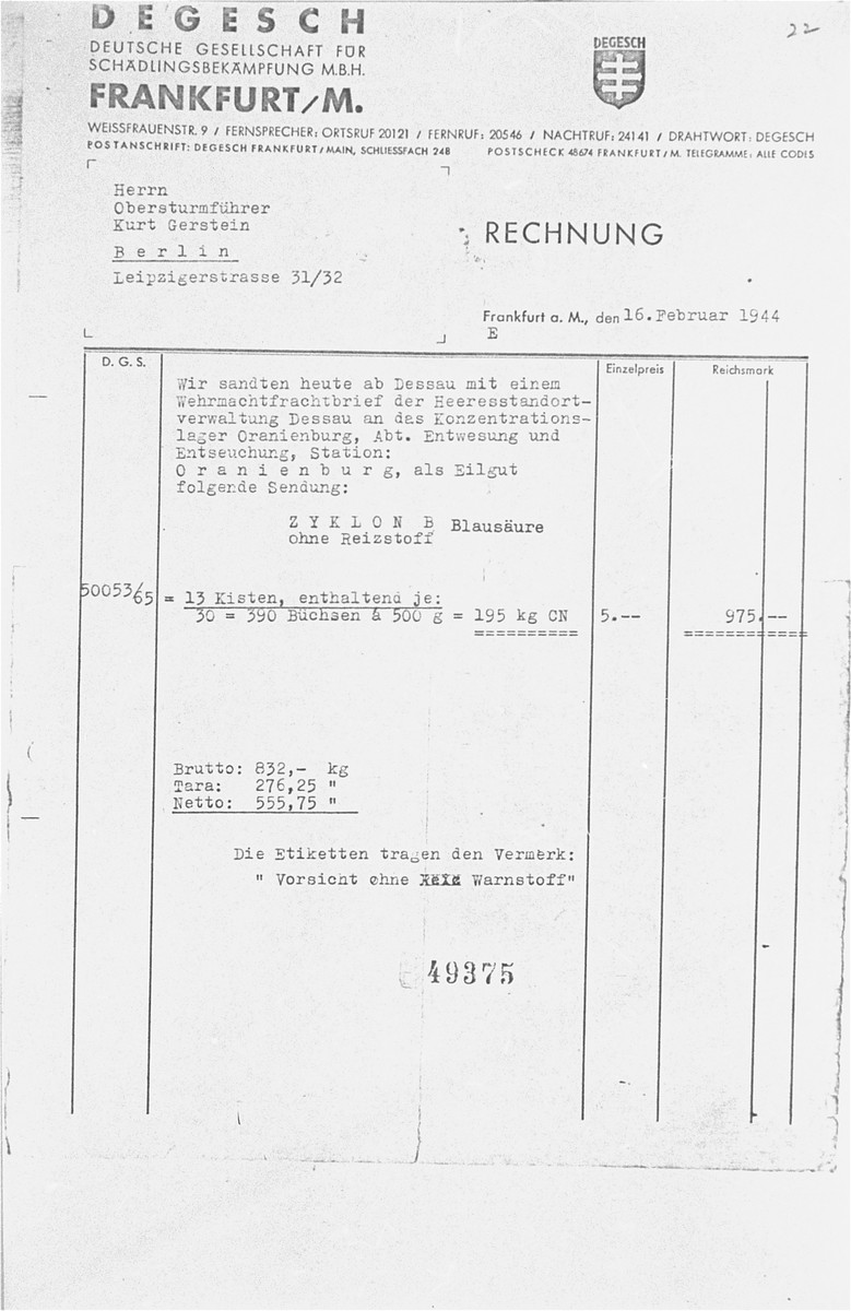 Reproduction of an invoice submitted to Kurt Gerstein, a disinfection expert for the German Hygiene Institute, by DEGESCH (the German Pest Control Company).  

It was later used as evidence by the French prosecution at the International Military Tribunal trial of war criminals at Nuremberg.