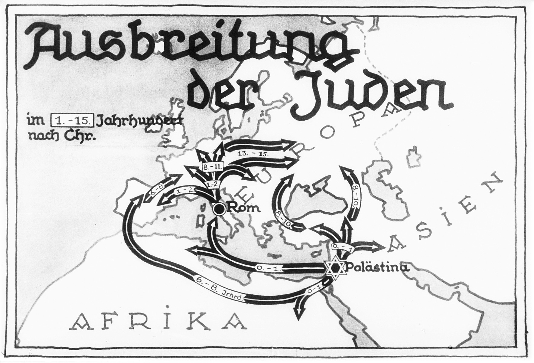 Propaganda slide entitled "The spreading of the Jews," featuring a map illustrating the expansion of the Jewish population in the 1,500 years since the birth of Christ.