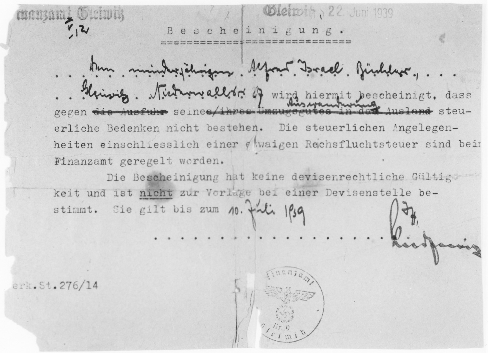 Document stating that Alfred Büchler is free to emigrate and does not owe any back taxes.

The document was issued on June 22 and was valid until July 10, 1939.