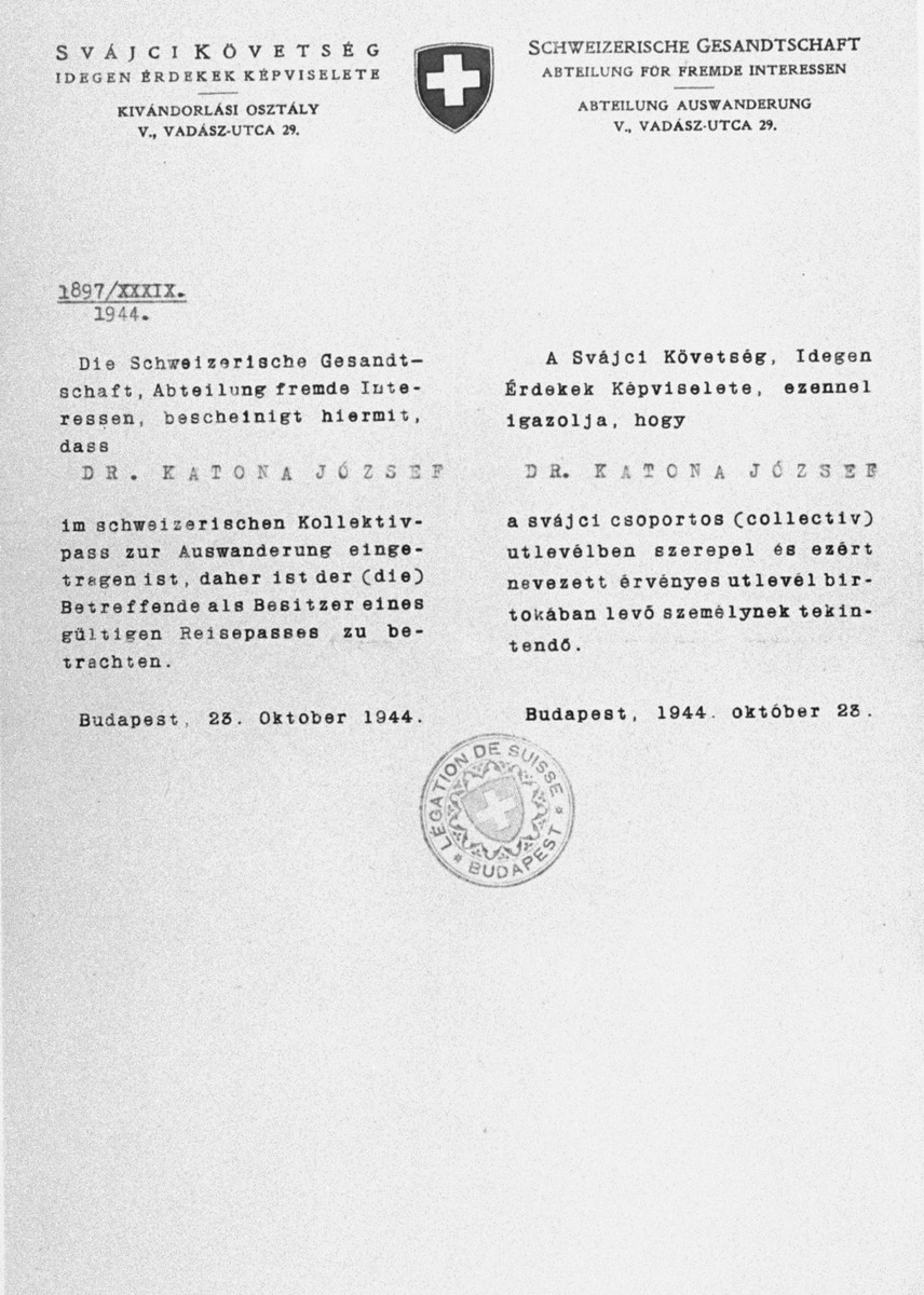Swiss Schutzbrief [protective letter] issued to the Hungarian rabbi, Dr. Jozsef Katona, by the Swiss legation in Budapest.