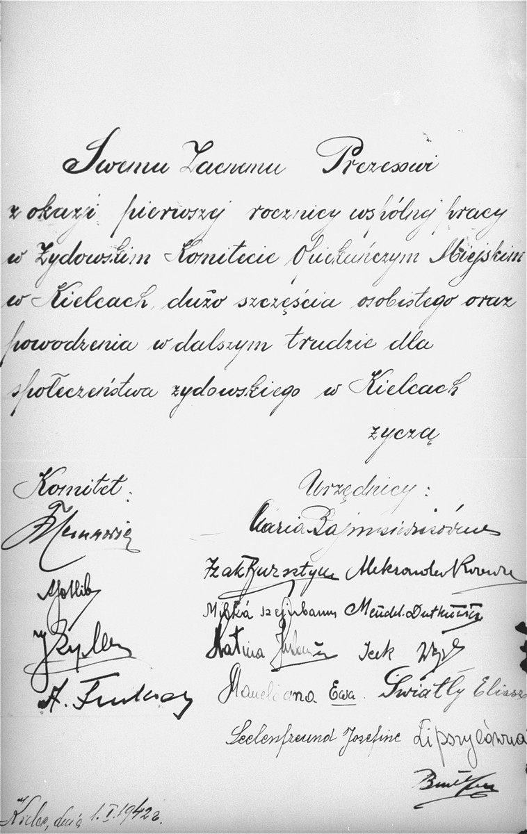 A dedication, written and signed by the members of the Kielce ghetto Judenrat (Jewish Council), to their chairman, Hermann Levy.  

This dedication was included in an official photo album prepared by the Judenrat of the Kielce ghetto in 1942.