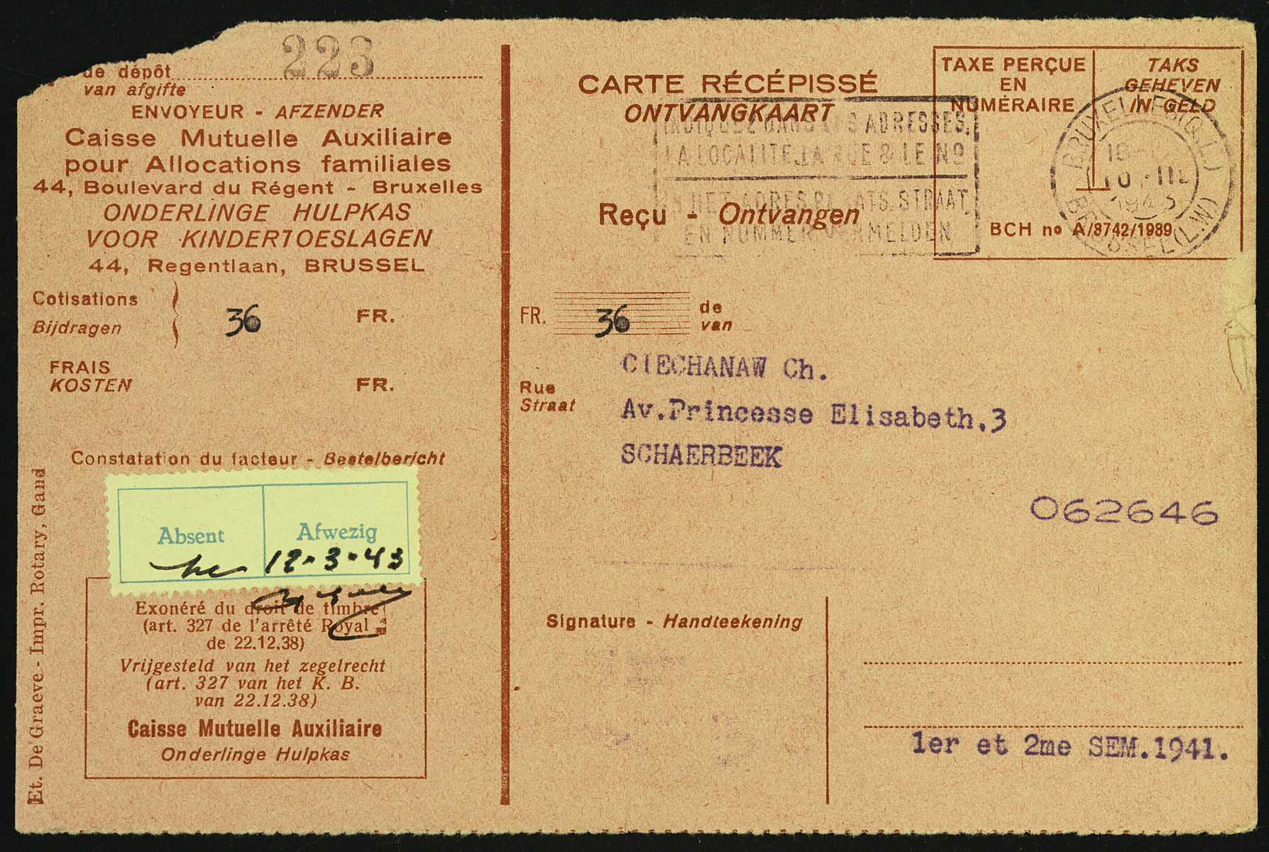 Receipt for 30 francs sent to Chaim Cheichanow from the Auxilliary Mutual Bank for Family Allocation.

These papers were kept at the transit camp, Malines, after her deportation to Auschwitz.  Malines held on to the documentation for sixty-two years before sending it to Flora Singer, the surviving next-of-kin, in 2006.