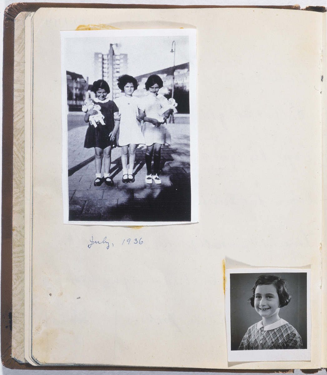 One page from a "Posie book" or autograph album that belonged to Eva Goldberg Judd (donor's wife).

The page  features  a small photograph of Anne Frank.  The album contains inscriptions from friends and family.  The contents of the autograph book were collected by Eva Goldberg prior to her emigration from Germany to the United States via the Netherlands and Great Britain.