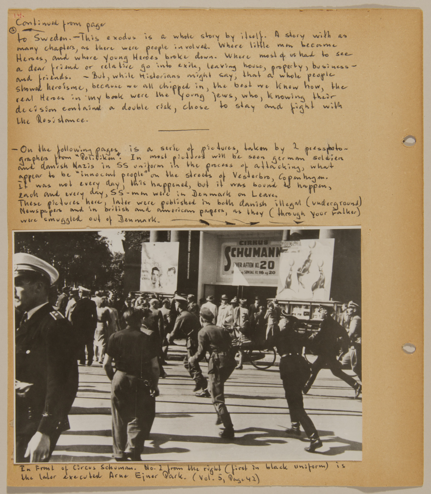 Page from volume four of a set of scrapbooks compiled by Bjorn Sibbern, a Danish policeman and resistance member, documenting the German occupation of Denmark.

The page contains photographs from a series showing German and Danish SS raids on civilians.