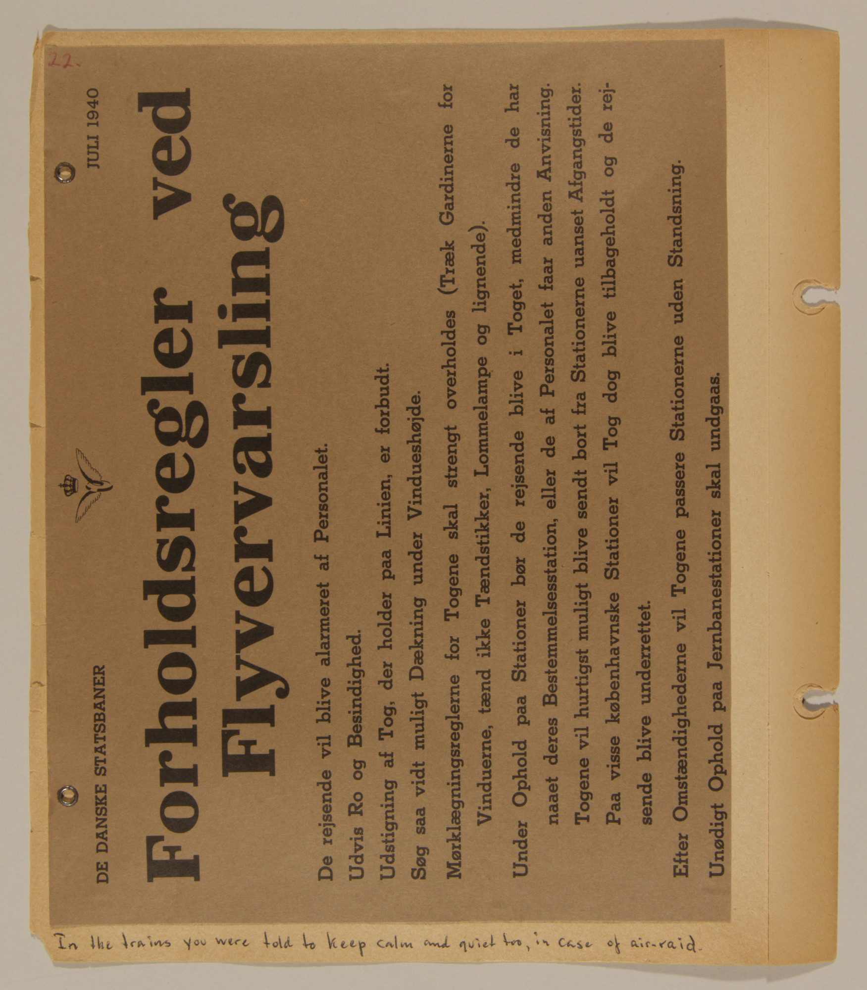 Page from volume one of a set of scrapbooks compiled by Bjorn Sibbern, a Danish policeman and resistance member, documenting the German occupation of Denmark.

This page contains a bulletin about what to do in case of an air-raid.