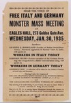 Poster advertising a mass meeting in San Francisco, at which exiled opponents of Italian fascism and German Nazism will speak to American workers.