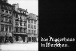 27th Nazi propaganda slide of a Hitler Youth educational presentation entitled "German Achievements in the East" (G 2)
das Fuggerhaus in Warschau.