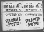 A poster in the Warsaw ghetto advertises a performance of "Shulamit" by A.
