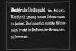 25th Nazi propaganda slide for a Hitler Youth educational presentation entitled "5000 years of German Culture."

Wachsende Volkszahl im kargen Nordland zwang neuen Lebensraum zu suchen.
