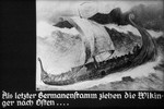 4th Nazi propaganda slide of a Hitler Youth educational presentation entitled "German Achievements in the East" (G 2)

Als letzter Germanenstamm ziehen die Wikinger nach Osten...