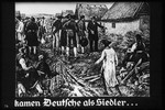 14th Nazi propaganda slide of a Hitler Youth educational presentation entitled "German Achievements in the East" (G 2)

kamen Deutsche als Siedler...